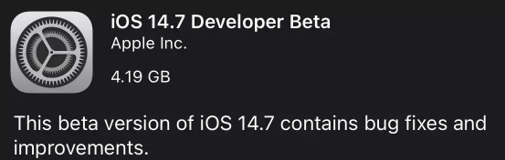 iOS14.7更新了什么?iOS14.7描述文件下载
