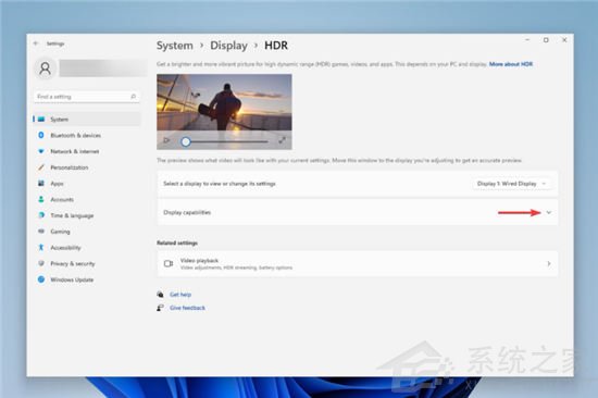 Win11自动HDR怎么开?Windows11 hdr选项设置
