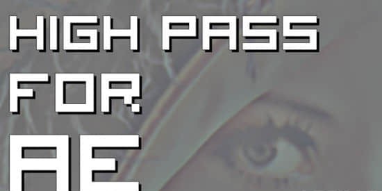 High Pass(AE/PS高通滤镜插件)